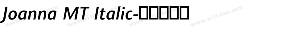 Joanna MT Italic字体转换
